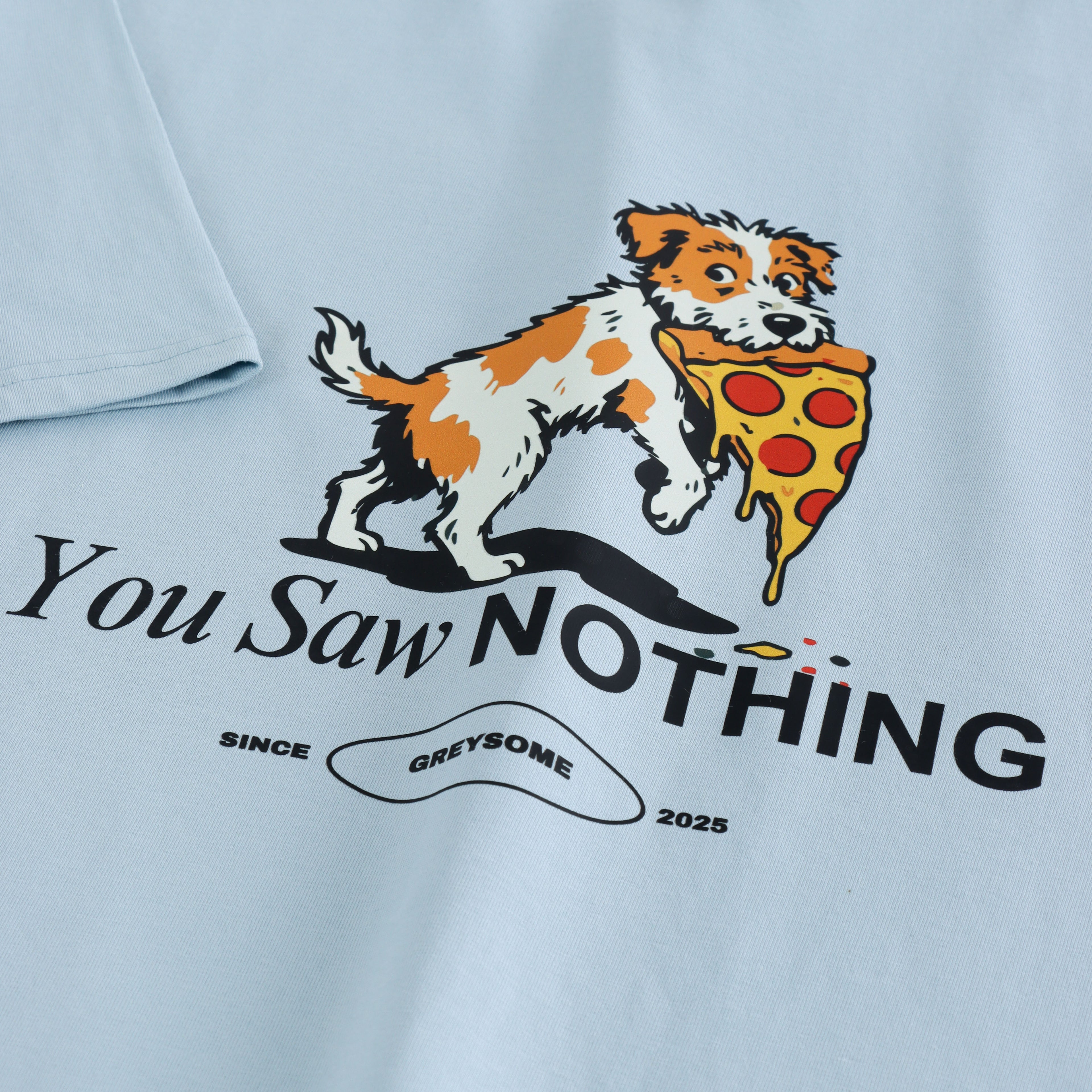 You Saw Nothing - Powder Blue